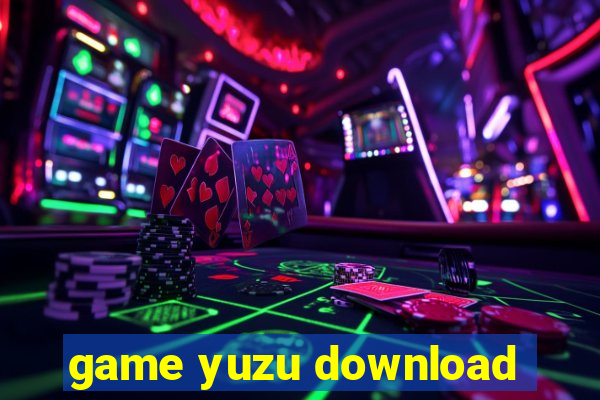 game yuzu download